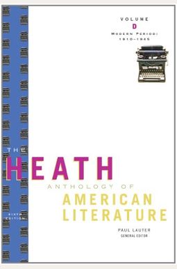 The Heath Anthology Of American Literature: Modern Period (1910-1945), Volume D