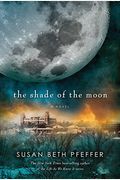 The Shade of the Moon (Life As We Knew It Series)