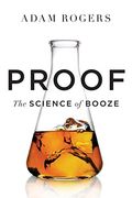 Proof: The Science Of Booze