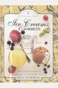 Ice Creams And Sorbets: Bantam Library Of Culinary Arts