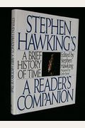 Stephen Hawking's a Brief History of Time: A Reader's Companion