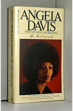 Angela Davis: An Autobiography Angela Davis: An Autobiography