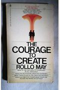The Courage To Create