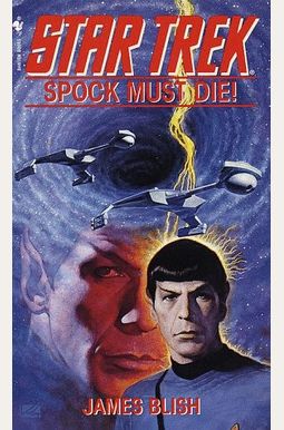 Spock Must Die! (Star Trek) Spock Must Die! (Star Trek)