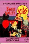 Elizabeth's Broken Arm (Sweet Valley Kids #35)
