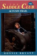 Autumn Trail (Saddle Club, No. 30)