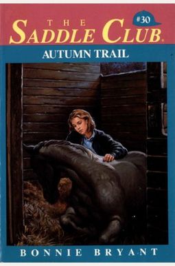 Autumn Trail (Saddle Club) Autumn Trail (Saddle Club)