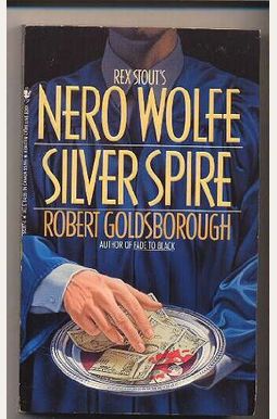 Buy Silver Spire Book By: Robert Goldsborough