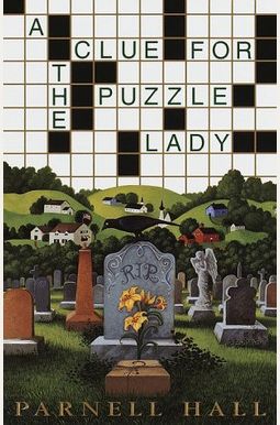 A Clue For The Puzzle Lady Puzzle Lady Mysteries A Clue For The Puzzle Lady Puzzle Lady Mysteries