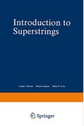 Introduction To Superstrings And M-Theory