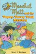 Marshal Matt And The Topsy-Turvy Trail Mystery