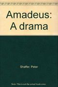 Amadeus: A drama