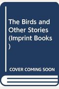 The Birds And Other Stories
