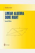 Linear Algebra Done Right (Hardcover)