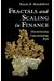 Fractals And Scaling In Finance: Discontinuity, Concentration, Risk. Selecta Volume E