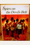 Spies On The Devil's Belt