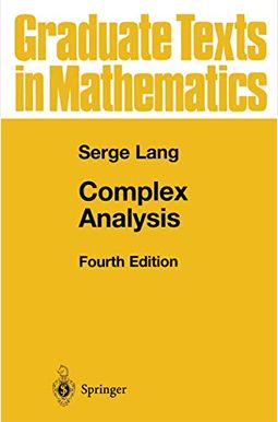 Buy Complex Analysis Book By: Serge Lang