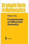 Fundamentals Of Differential Geometry