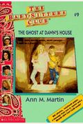 The Ghost At Dawn's House