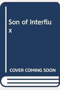 Son of Interflux (Scolastic hardcover)