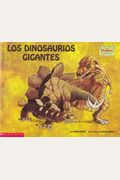 Los Dinosaurios Gigantes (Spanish Edition)
