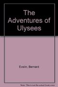 The Adventures Of Ulysees