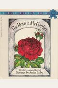 The Rose In My Garden