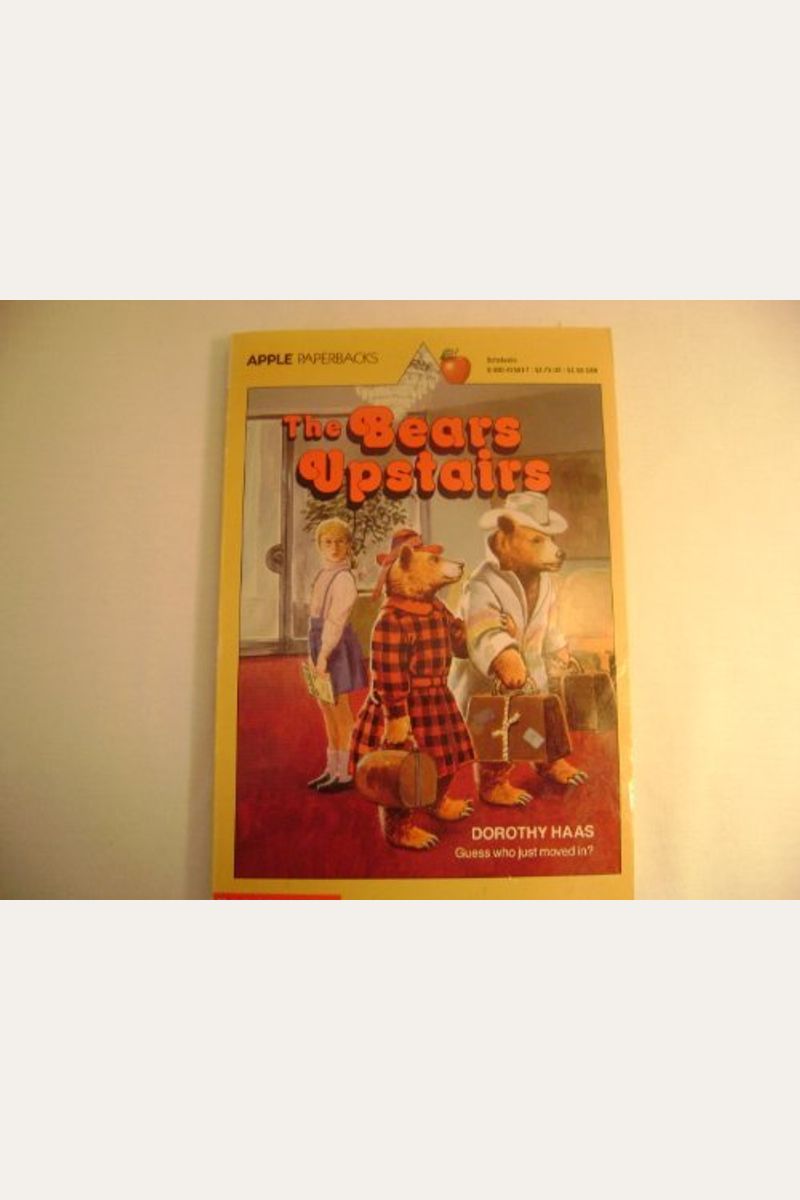 The Bears Upstairs (An Apple Paperback)