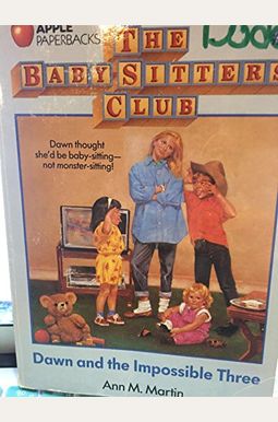 Dawn and the Impossible Three (The Baby-Sitters Club, No. 5)