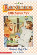 Karen's Big Joke (Baby-Sitters Little Sister, No. 27)
