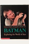 Batman: Exploring the World of Bats
