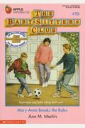 Mary Anne Breaks the Rules (Baby-Sitters Club)