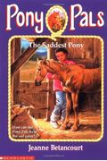 The Saddest Pony (Pony Pals, No. 18)