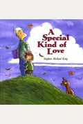 A Special Kind Of Love