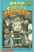Five Creepy Creatures (level 4) (Hello Reader! Level 4)