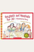 Spaghetti And Meatballs For All! A Mathematical Story