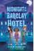 Midnight At The Barclay Hotel