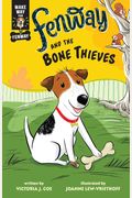 Fenway And The Bone Thieves