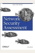 Network Security Assessment: Know Your Network