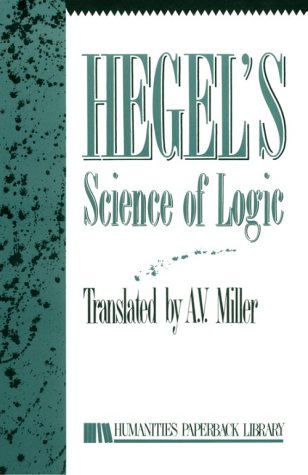 Buy Hegel's Science Of Logic Book By: A V Miller