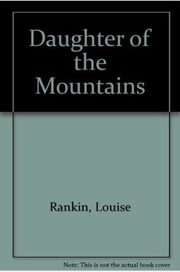 Daughter Of The Mountains Daughter Of The Mountains