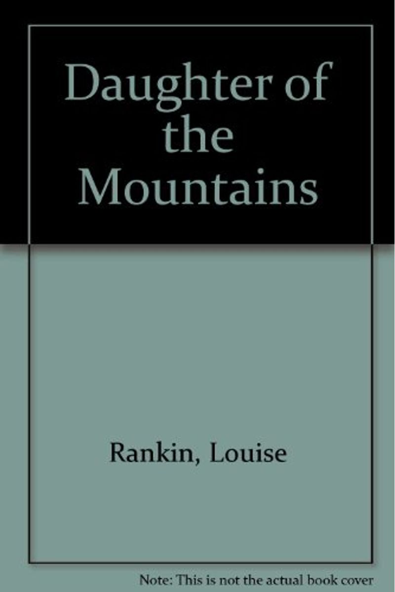 Daughter Of The Mountains
