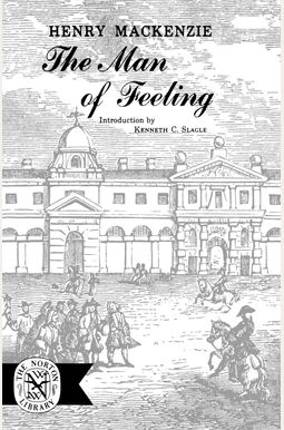 The Man Of Feeling The Man Of Feeling