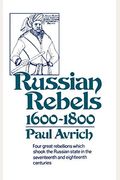 Russian Rebels, 1600-1800