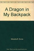 A Dragon in My Backpack