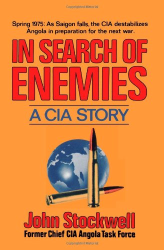 Buy In Search Of Enemies: A Cia Story Book By: John Stockwell