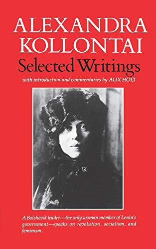 Buy Selected Writings Of Alexandra Kollontai Book By: Kollanta