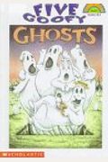 Five Goofy Ghosts