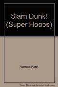 Slam Dunk! (Super Hoops)