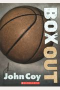 Box Out (Turtleback School & Library Binding Edition)